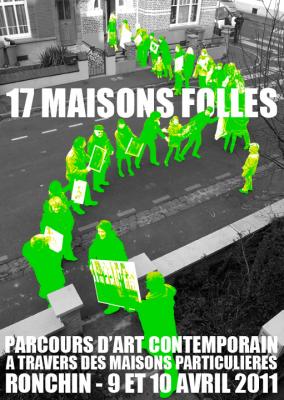 Affiche Les Maisons Folles / Ronchin