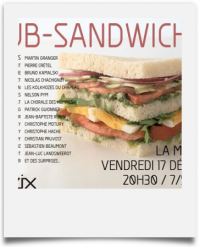 Club Sandwich #7 à la malterie